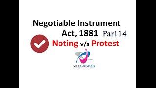 Negotiable Instrument Act 1881 I Part 14 I Noting and Protest I CA I CS I CMA I UGC NET I [upl. by Anika]