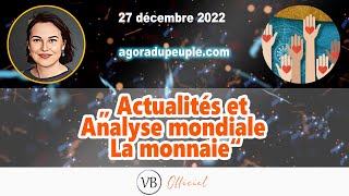 92  Valérie Bugault amp Agora du peuple Sylvain Laforest  Actualités et Analyse mondiale  Monnaie [upl. by Boelter]