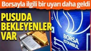 BORSADA KÜÇÜK YATIRIMCIYI PUSUYA DÜŞÜRECEKLER  SAKIN DÜŞMEYİN  BU SON TREN [upl. by Kiel]