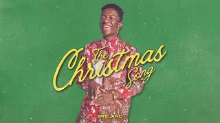 BRELAND  The Christmas Song Official Audio [upl. by Zollie509]