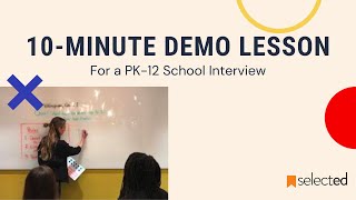 Sample 10Minute Teacher Demo Lesson for a K12 School Interview  Selected [upl. by Natsreik]