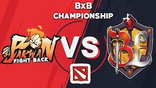 Bisakah Bakwan Melawan Brutal di BxB Championship Divisi Dota 2 [upl. by Huoh]