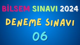 Bilsem Sınavı 2023 2024 Bilsem Tablet Deneme Sınavı 06 [upl. by Aihsemat428]