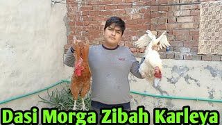 Alhamdulillah do desi murghy zibah krdye Sweety Ko Gaon Cahor Aaye [upl. by Eob542]