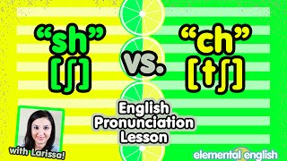 quotshquot ʃ vsquotchquot tʃ  English Pronunciation Lesson [upl. by Jollanta50]