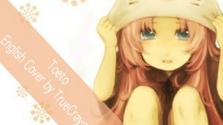 Toeto Vocaloid English Cover【TrueCrayon】 [upl. by Aixela]