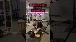 195lb deadlift 3 reps 9 years old shorts deadlift gym gymgirl gymlife fitness sophiebell [upl. by Meredeth]