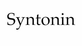 How to Pronounce Syntonin [upl. by Nacnud]