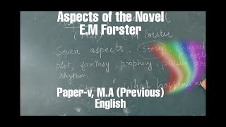 Aspects of the Novels by E M Forster [upl. by Kcirddot]