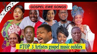 TOP5 artistes gospel OUBLIES au Togo AbitorMakafuiOfficiel evangelistenoumonvi music riche [upl. by Fritzsche]