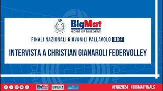 BigMat Finali Nazionali Giovanili U16F  Intervista a Christian Gianaroli [upl. by Fi]