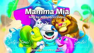 Mamma Mia by ABBA Lyrics Video My Talking Hank Islands 🏝️🎵🎶 [upl. by Gildea]