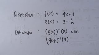 Soal Fungsi Komposisi Invers  Matematika SMA [upl. by Nolrac]