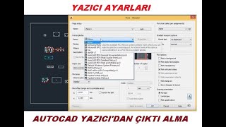 Autocad Yazıcı AyarlarıAutocad Çıktı Alma A4 [upl. by Kidder]