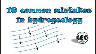 Groundwater science Groundwater contours 10 common mistakes in hydrogeology Lesson 111 [upl. by Norabel]