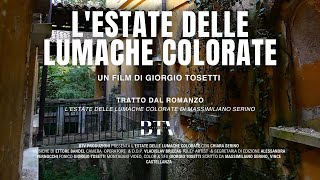 LEstate Delle Lumache Colorate  Short Film [upl. by Shantha496]