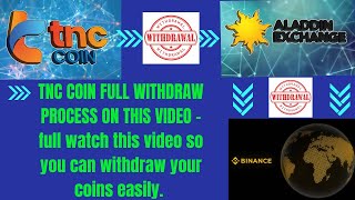 TNC COIN FULL WITHDRAW PROCESS ON THIS VIDEO full watch this video amp withdrawal tnc coin tnc [upl. by Tlevesoor]