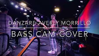 DANZARE AVERLY MORILLO  BASS CAM COVER  CDDC BAND Josuecaston [upl. by Anikas796]