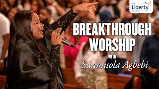 Sunmisola Agbebi Breakthrough Worship at The Liberty Church Global [upl. by Arodnap861]