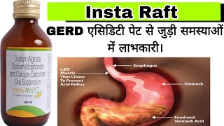 Insta Raft oral suspension use in Hindi  Instaraft syrup  GERD Acidity amp Indigestion [upl. by Aissatsana]