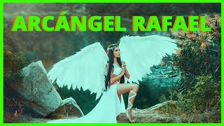 😇 ARCÁNGEL RAFAEL💚 SANACIÓN Afirmaciones Poderosas y Mensajes Angélicos [upl. by Hebel868]