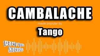 Tango  Cambalache Versión Karaoke [upl. by Vladimar]