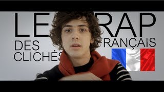 Le rap des clichés français [upl. by Fevre]