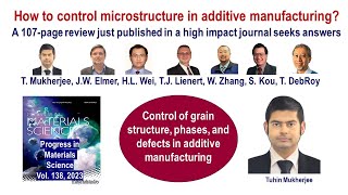 How to control microstructures in additive manufacturing [upl. by Jasun]