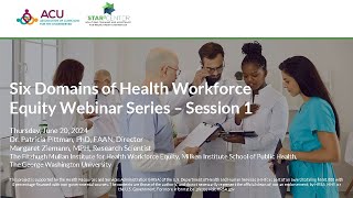 Exploring the Six Domains of Health Workforce Equity  Session 1 [upl. by Berna]