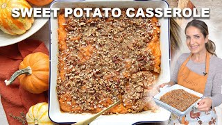 The Most Delicious Sweet Potato Casserole  Easiest Recipe [upl. by Virg]