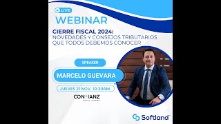 Webinar Softland  Consejos y Novedades Fiscales en CR 2024 [upl. by Claudetta]