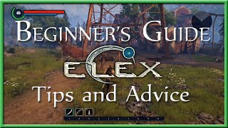 Beginners Guide to Elex  Tips and Advice [upl. by Ransom975]