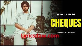 Shubh Cheques Official Music Video [upl. by Mlehliw]