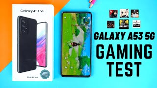 Samsung Galaxy A53 5G Gaming Test  Why not to BUY [upl. by Quartus364]