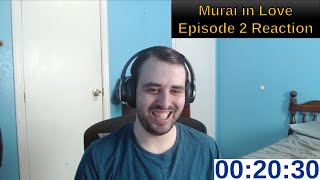 Murai in Love Episode 2 Reaction [upl. by Dahcir]