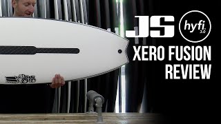 JS Xero Fusion Hyfi 30 Surfboard Review  Down the Line Surf [upl. by Etnaid]