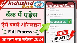 indusind bank address change online 2024  indusind bank mobile app se address change karen [upl. by Anovad]