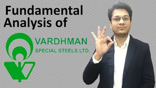 Vardhman Special Steels Ltd  Fundamental Analysis  Shobhit Singhal [upl. by Pooley]