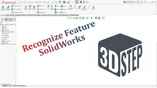 SolidWorks Tutorial  Recognize Feature [upl. by Ran215]