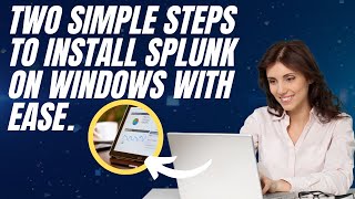 StepbyStep Tutorial How to Install Splunk on Windows in 2023 [upl. by Anahahs]