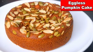 Eggless Pumpkin Cake without Oven  Whole wheat flour Jaggery Pumpkin Cake  Healthy Cake recipe [upl. by Dacie]