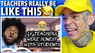 Darryl Mayes  IF TEACHERS WERE HONEST WITH STUDENTS reaction [upl. by Carlstrom]