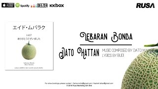 Dato Hattan  Lebaran Bonda Official Lyrics Video [upl. by Teressa638]