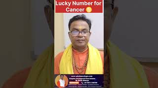 Cancer Lucky Number  Lucky Number for Cancer Sign  Vedic Astrology Insights  Ashok Astrologer [upl. by Marin]