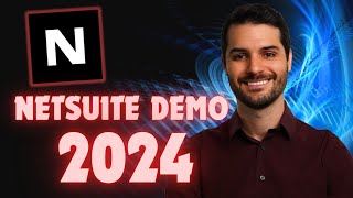 NetSuite 2024 Demo [upl. by Radnaskela]