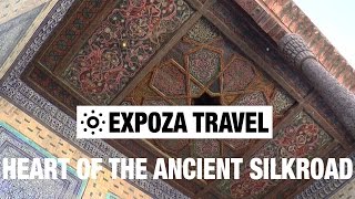 The Heart Of The Ancient Silkroad Uzbekistan Vacation Travel Video Guide [upl. by Dragone]