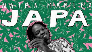 Naira Marley  JAPA Official Audio [upl. by Nnylodnewg]