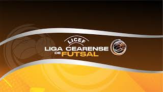 Transmissão ao vivo de LICEF  LIGA CEARENSE DE FUTSAL [upl. by Petronilla]