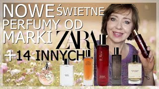 NOWOŚĆ 💋PERFUMOWA 💋 OD MARKI ZARA WSZYSTKIE MOJE ZAPACHY TEJ MARKI  14 PERFUM [upl. by Eclud]