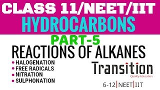 Class 11 Unit 13 II Hydrocarbons 05 II Halogenation IIFree radical mechanism [upl. by Atipul]